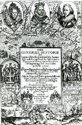 The General Histoire of Virginia, New England and the Summer Isles