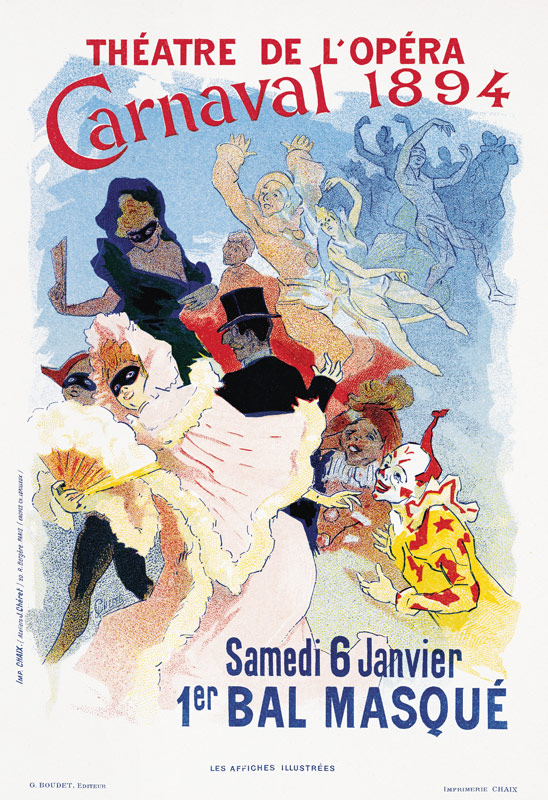 Poster advertising a masked ball and carnival, at the Theatre de l'Opera van Jules Chéret
