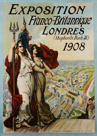 Exposition Franco-Britannique, Londres, (Shepherd''s Bush) 1908 van Plakatkunst
